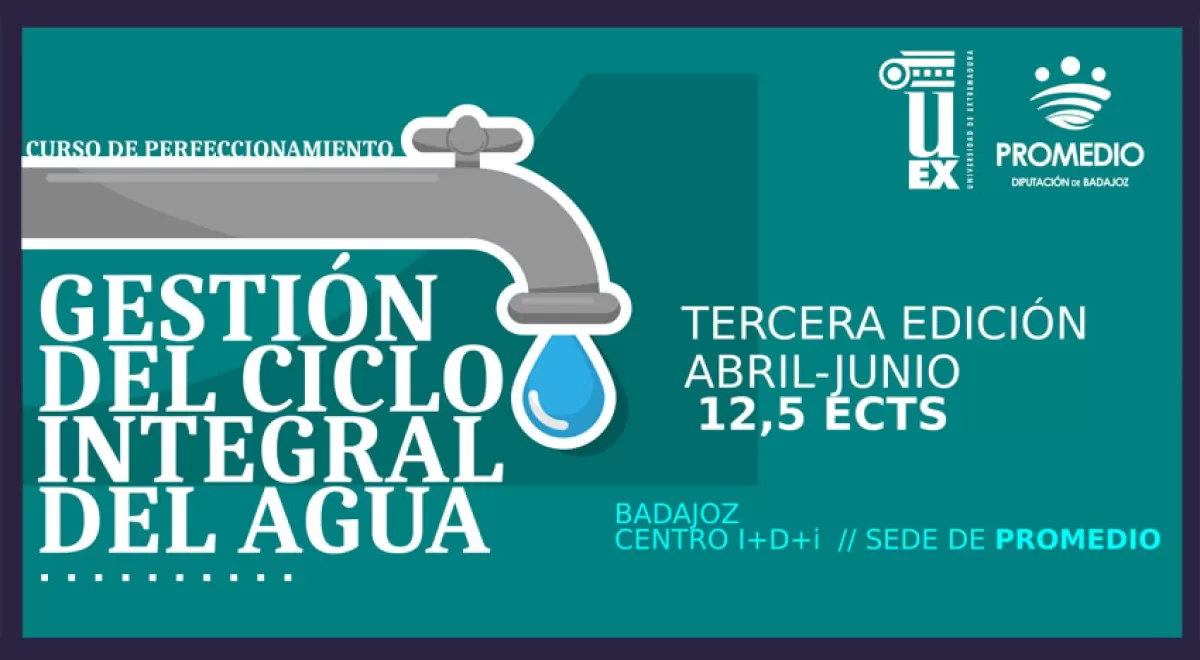 PROMEDIO y la UEx lanzan la tercera edición del curso de especialista en la gestión del agua