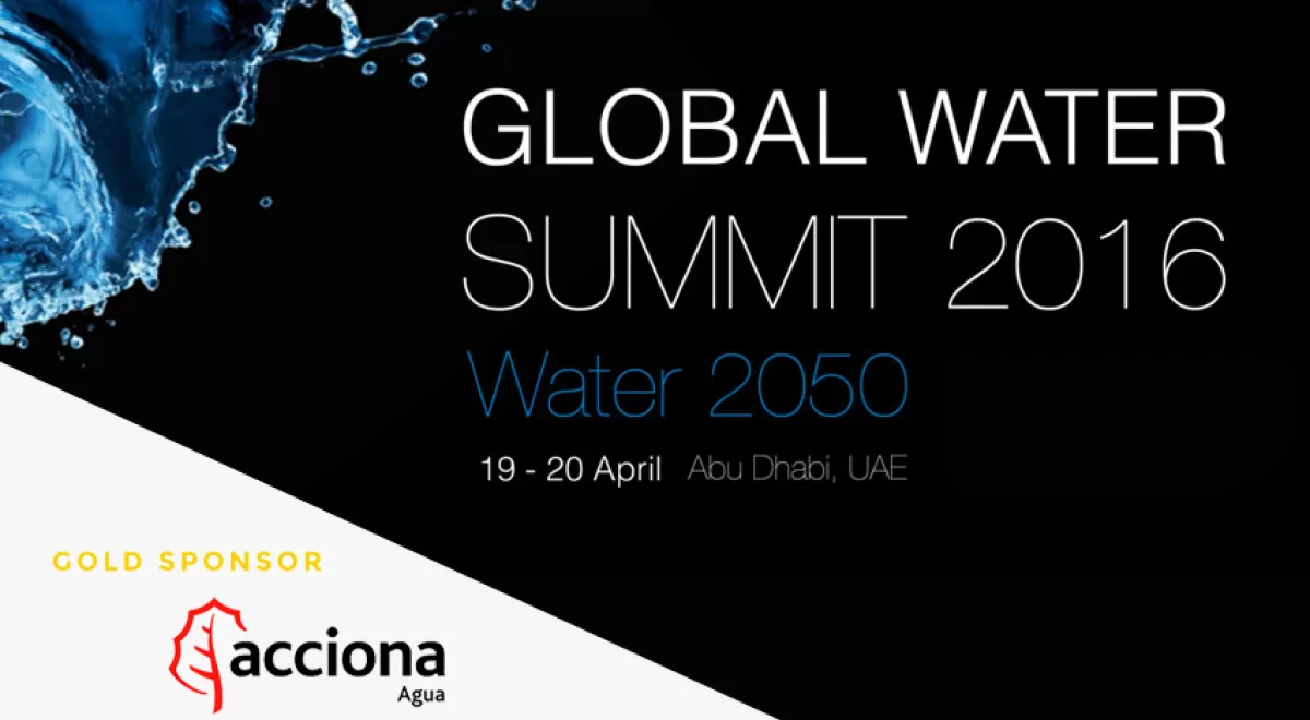 ACCIONA Agua tendrá una participación muy destacada en el Global Water Summit 2016