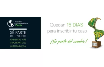 Seleccionados los 30 casos finalistas que participarán por el galardón de Premios Latinoamérica Verde