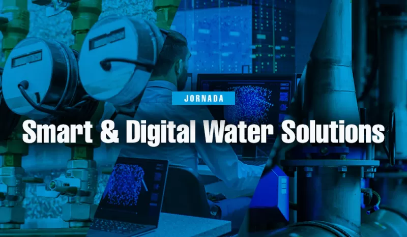Especial: Smart & Digital Water Solutions