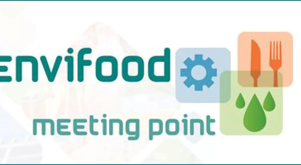 ENVIFOOD Meeting Point, la Industria de Alimentación y Bebidas busca soluciones medioambientales sostenibles
