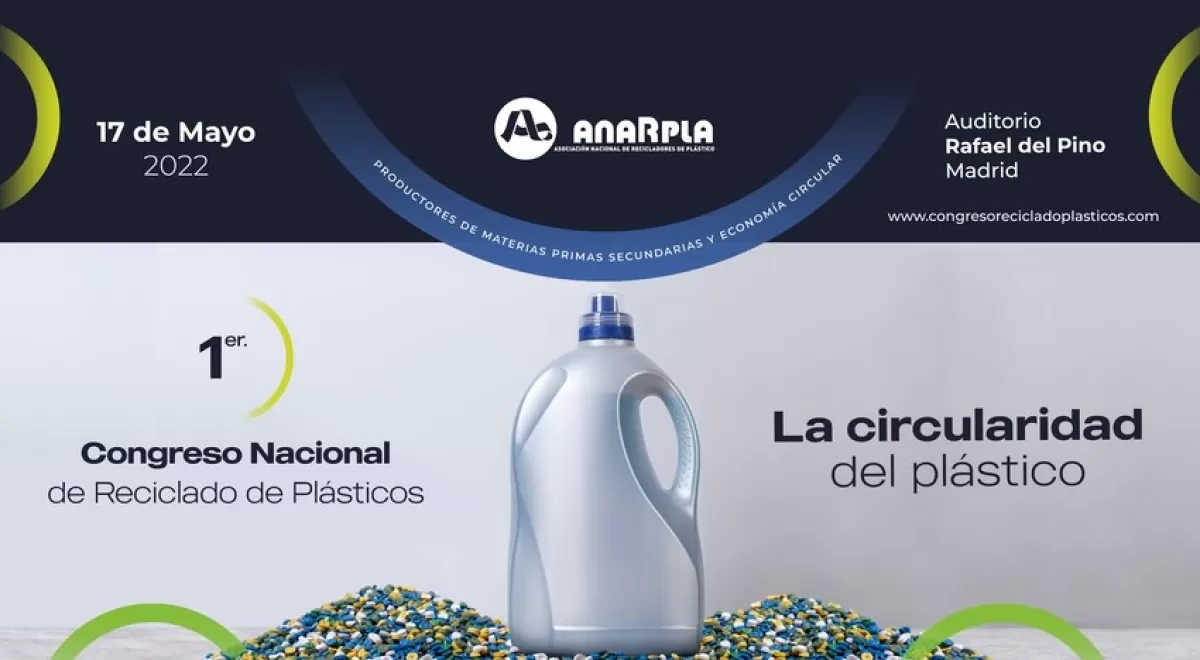 El I Congreso Nacional de Reciclado de Plásticos llega a Madrid