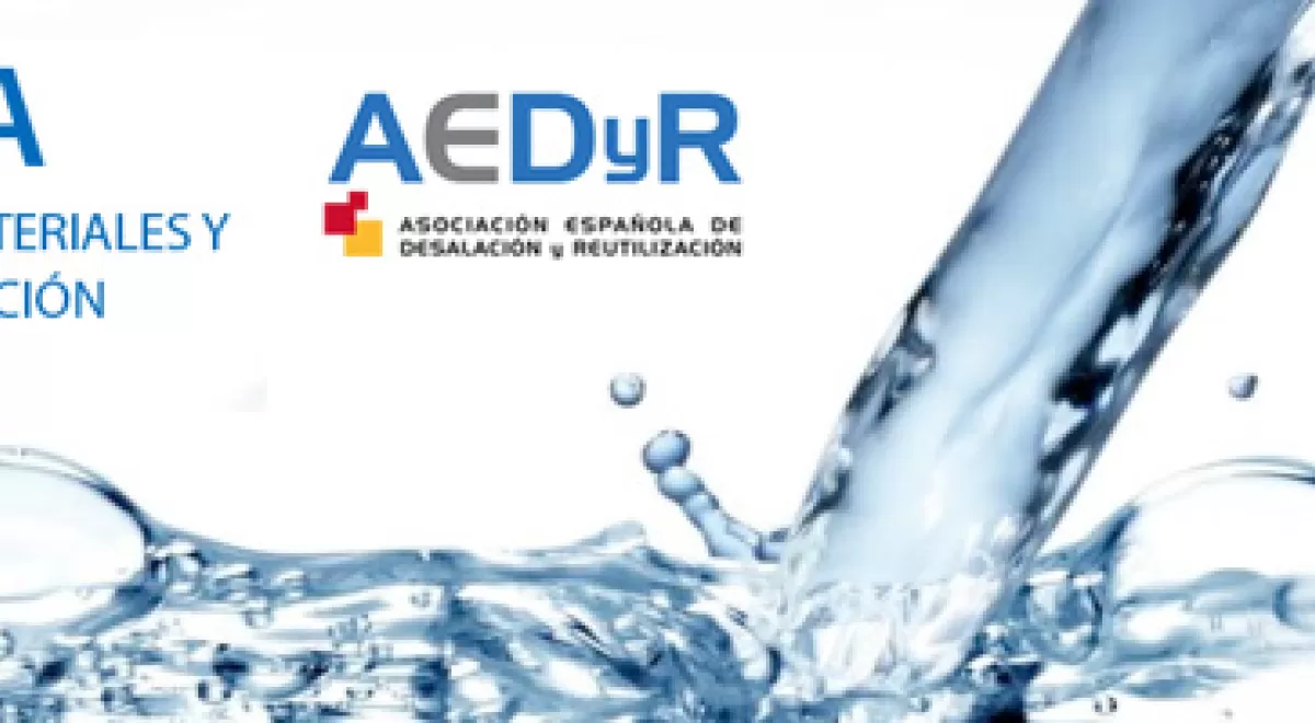 Dos Ministerios y 24 expertos debatirán sobre nuevos materiales y productos para desalación y reutilización en la Jornada Técnica de AEDyR