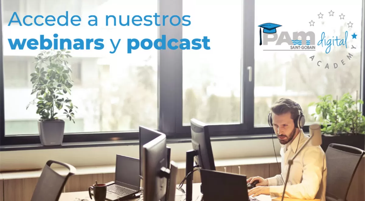 ‘PAM Digital Academy’, la apuesta informativa de Saint-Gobain PAM