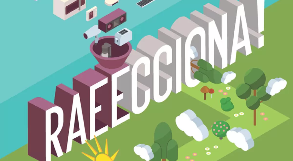 RAEECCIONA, la nueva campaña de gestión de Residuos de Aparatos Eléctricos y Electrónicos