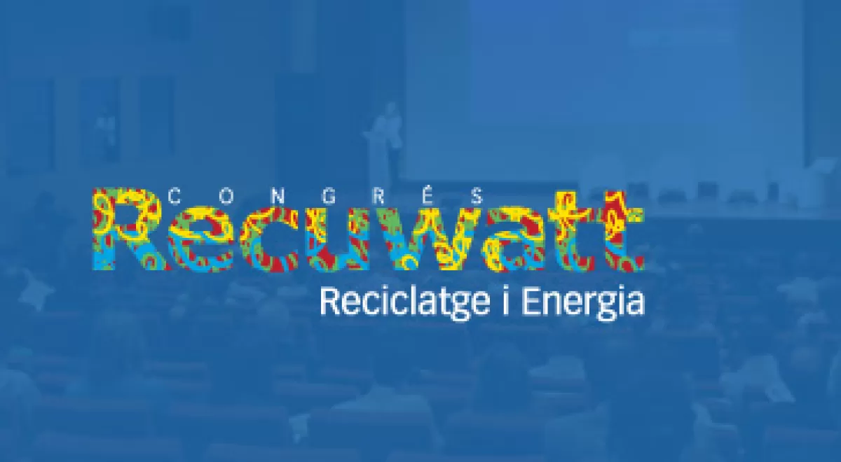 En marcha RECUWATT 2014, el encuentro profesional de referencia en el sur de Europa sobre valorización energética de residuos