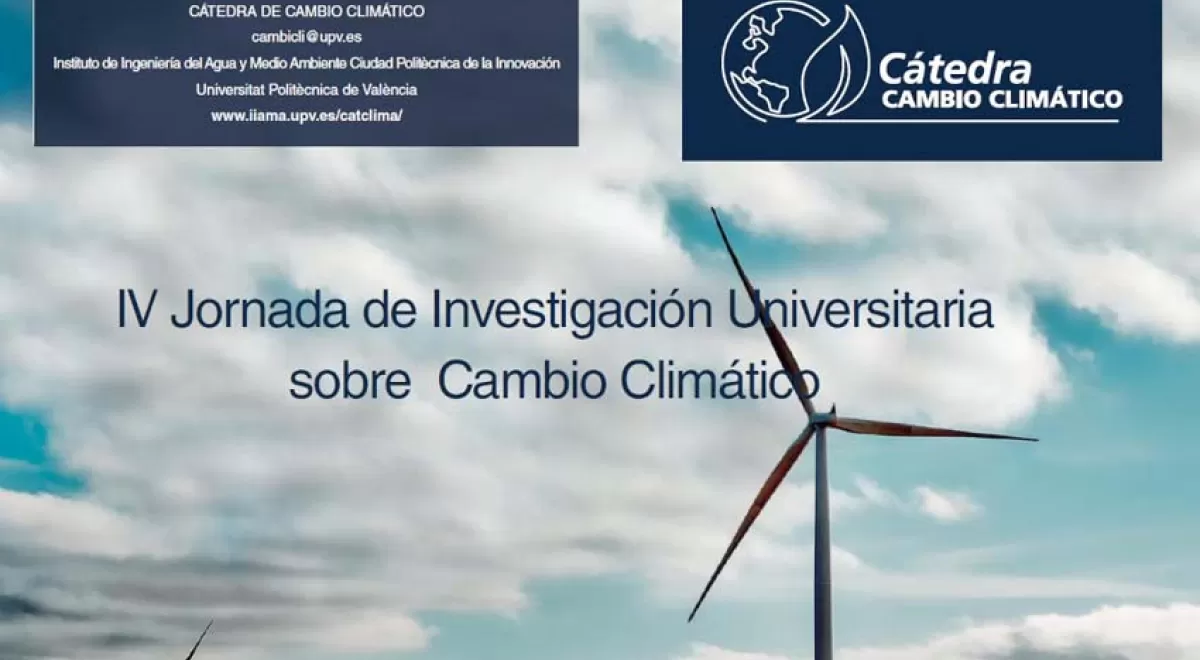 “IV Jornada de Investigación Universitaria sobre Cambio Climático”: la innovación en la adaptación al cambio climático