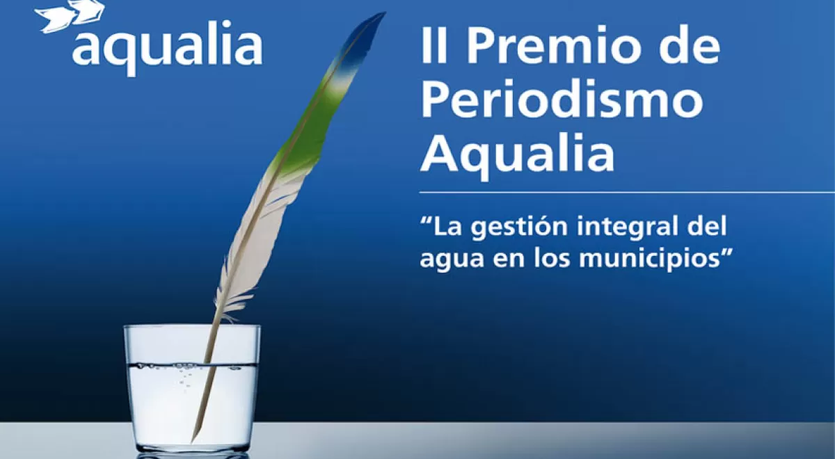 Aqualia da a conocer los cuatro finalistas de su II Premio de Periodismo