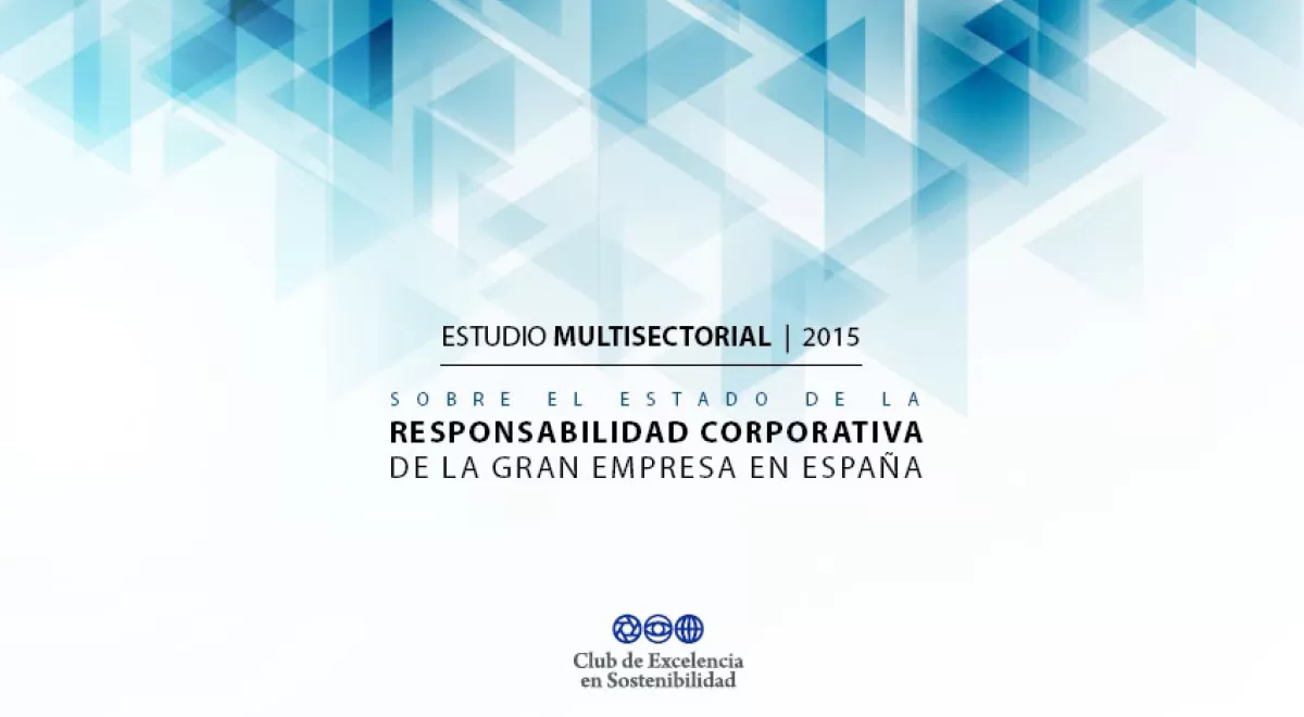 Presentado el Estudio Multisectorial sobre la Responsabilidad Corporativa de la Gran Empresa en 2015