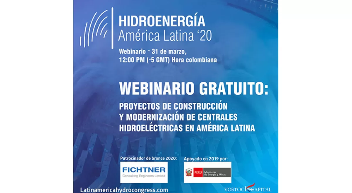 Seminario web "Hidroenergía en América Latina: Proyectos de construcción y modernización de Centrales Hidroeléctricas"