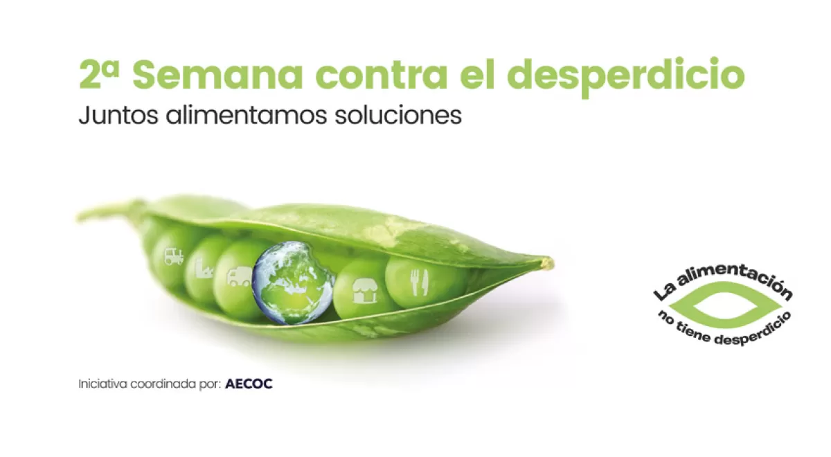 AECOC involucra a toda la cadena de valor en la '2ª Semana contra el desperdicio alimentario'