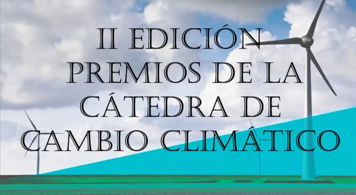 La Cátedra de Cambio Climático GVA-UPV convoca la II Edición de sus Premios a la mejor Tesis Doctoral