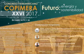 \"Futuro: Energía y Sostenibilidad\" eje del XXVI Congreso Panamericano de Ingeniería COPIMERA 2017