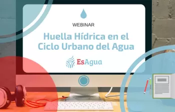 La Red EsAgua organiza un webinar sobre huella hídrica en el ciclo urbano del agua