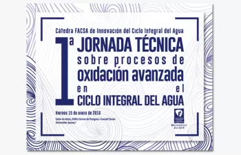 La jornada de Procesos de Oxidación Avanzada de la Cátedra FACSA-UJI se celebrará el 15 de enero
