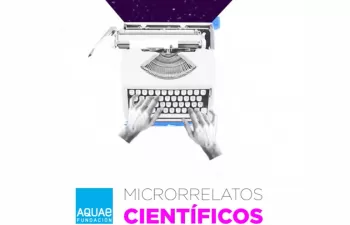 Fundación Aquae organiza la VI edición del Concurso Microrrelatos Científicos