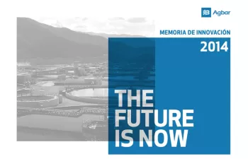 "The Future is Now", lema de la Memoria de Innovación 2014 de SUEZ Water Spain