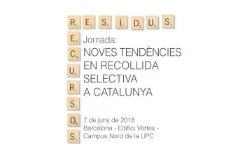 La ARC organiza la Jornada \"Nuevas tendencias en recogida selectiva en Cataluña\"