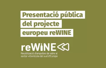 Presentación pública del Proyecto europeo reWINE sobre reutilización de botellas de vino