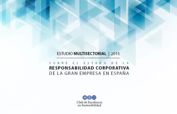 Presentado el Estudio Multisectorial sobre la Responsabilidad Corporativa de la Gran Empresa en 2015