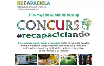 #Recapaciclando, un concurso de microrrelatos y mensajes en RRSS para promover el reciclaje