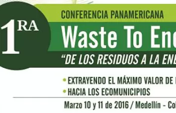 ACIEM Antioquia organiza en Medellín la primera Conferencia Panamericana Waste to Energy 2016