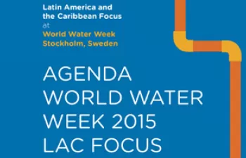 Expertos internacionales debatirán sobre el futuro del agua en América Latina y el Caribe