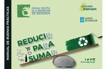 Sogama edita un manual de buenas prácticas por la Semana Europea de la Prevención de Residuos 2018