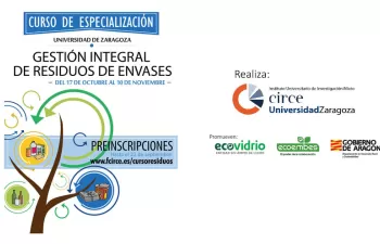Nueva edición del curso sobre gestión integral de residuos de envases del Gobierno de Aragón y CIRCE
