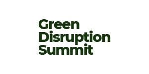 Green Disruption Summit